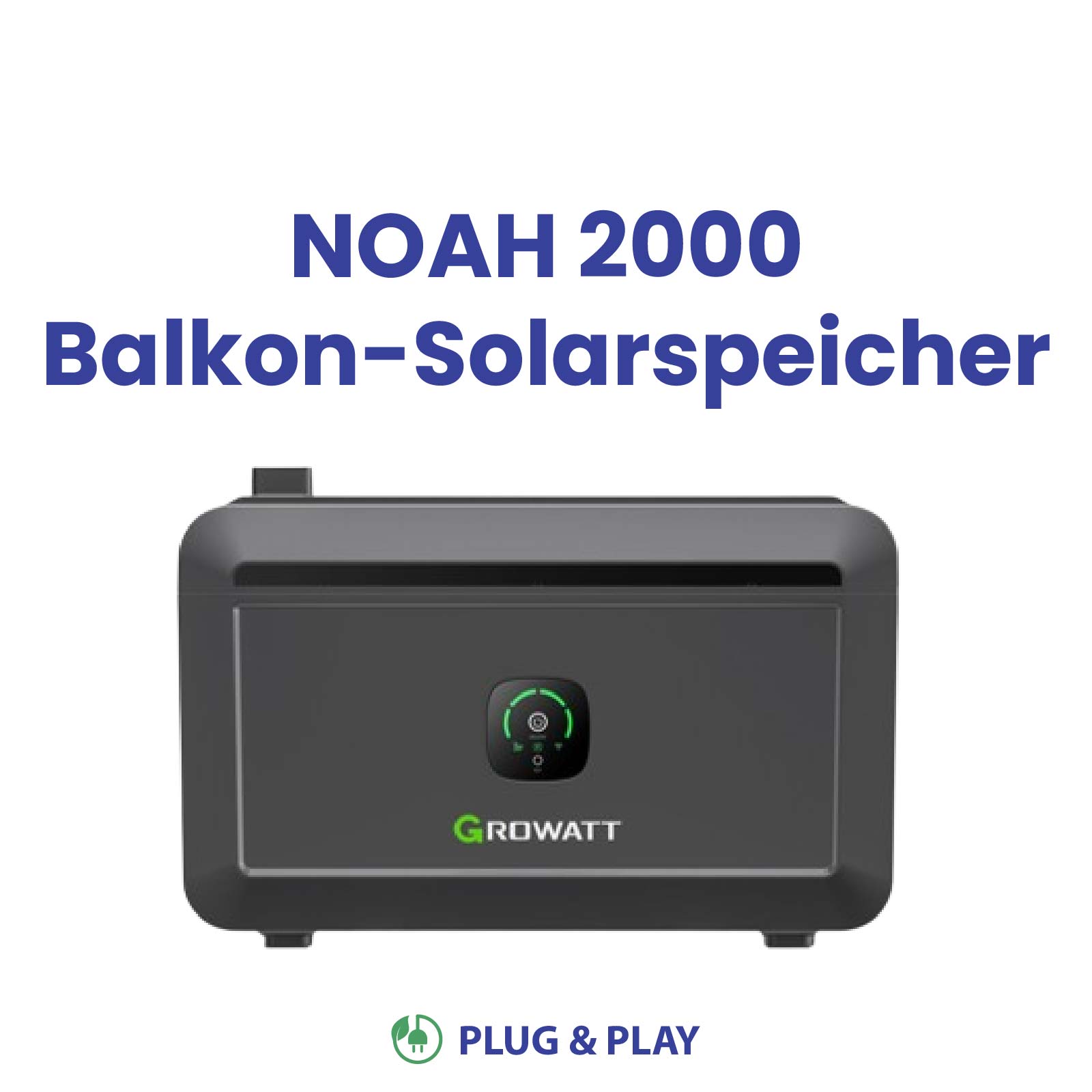 Growatt Speicher NOAH 2000 | Photovoltaik Solarspeicher für Balkonkraftwerk Growatt Speicher NOAH 2000 | Photovoltaik Solarspeicher für Balkonkraftwerk von Terralumen GmbH
