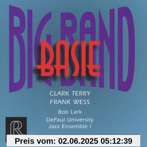 Big Band Basie Big Band Basie von Terry Clark