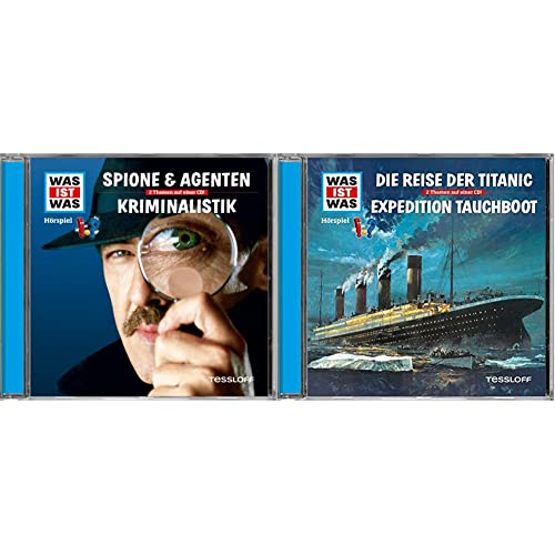 Folge 51: Spione & Agenten/Kriminalistik & Was Ist Was: Die Reise der Titanic/Expedition Tauchboot von Tessloff Verlag Ragnar Tessloff GmbH & Co. KG