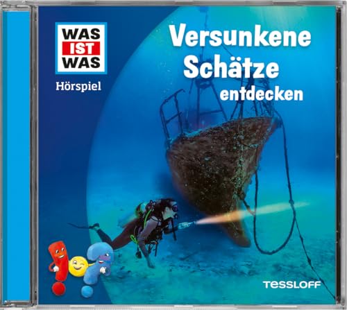 WAS IST WAS Hörspiel. Versunkene Schätze entdecken (WAS IST WAS Hörspiele) von Tessloff Verlag Ragnar Tessloff GmbH & Co. KG