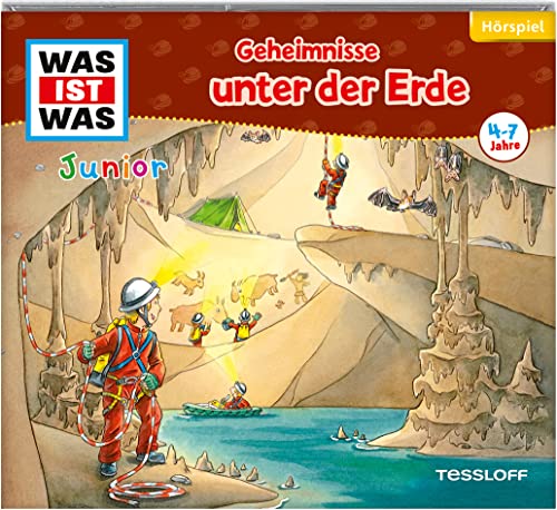 WAS IST WAS Junior Hörspiel. Geheimnisse unter der Erde (WAS IST WAS Junior Hörspiele) von Tessloff Verlag Ragnar Tessloff GmbH & Co. KG