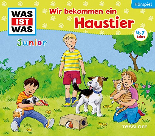 Folge 28: Wir Bekommen Ein Haustier von Tessloff