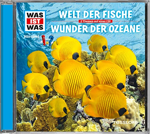 Folge 31: Welt der Fische/Wunder der Ozeane Folge 31: Welt der Fische/Wunder der Ozeane von Tessloff