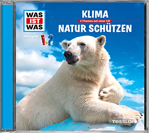 Folge 36: Klima/Natur Schützen Folge 36: Klima/Natur Schützen von Tessloff