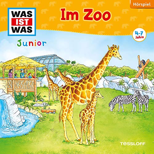 WAS IST WAS Junior - Folge 20: Im Zoo von Tessloff