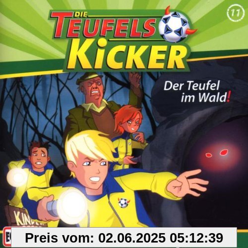 011/Der Teufel Im Wald! von Teufelskicker