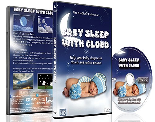 Schlaf DVD – Baby Schlaf mit Wolken, Baby Wiegenlied für Süße Träume vor dem Schlafen Gehen von The Ambient Collection