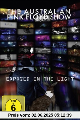The Australian Pink Floyd Show - Exposed in the Light The Australian Pink Floyd Show - Exposed in the Light von The Australian Pink Floyd Show