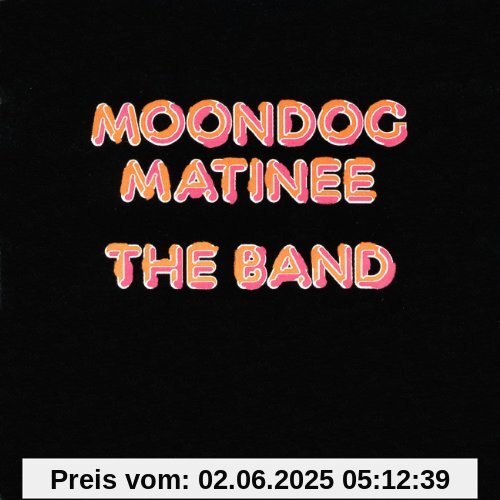 Moondog Matinee von The Band