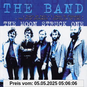 The Moon Struck One von The Band