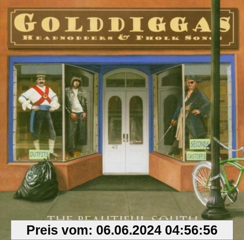 Golddiggas, Headnodders & Pholk Songs von The Beautiful South