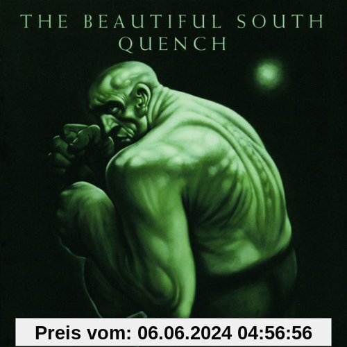 Quench von The Beautiful South
