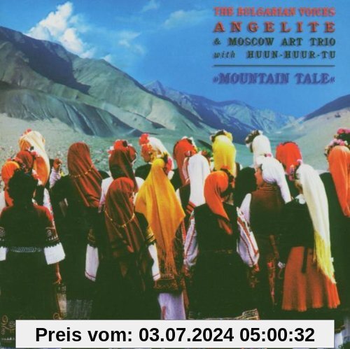 Mountain Tale von The Bulgarian Voices Angelite