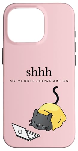 Cozy Mystery Cat Crime Shss Meine Mordshows laufen. Hülle für iPhone 16 Pro von The Cozy Mystery Company