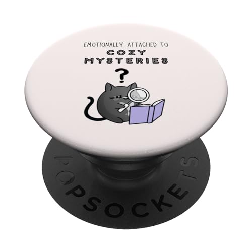 Emotional Attached to Cozy Mysteries | Crime Reading Cat PopSockets mit austauschbarem PopGrip Emotional Attached to Cozy Mysteries | Crime Reading Cat PopSockets mit austauschbarem PopGrip von The Cozy Mystery Company