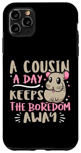 A Cousin A Day Keeps The Langeweile Away Hülle für iPhone 11 Pro Max A Cousin A Day Keeps The Langeweile Away Hülle für iPhone 11 Pro Max von The Crazy Cousin Crew