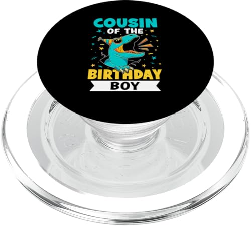 Cousin of the Birthday Boy Dinosaurier PopSockets PopGrip für MagSafe von The Crazy Cousin Crew