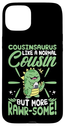 Cousinsaurus - Wie ein normaler Cousin, aber roher! Hülle für iPhone 15 Plus Cousinsaurus - Wie ein normaler Cousin, aber roher! Hülle für iPhone 15 Plus von The Crazy Cousin Crew