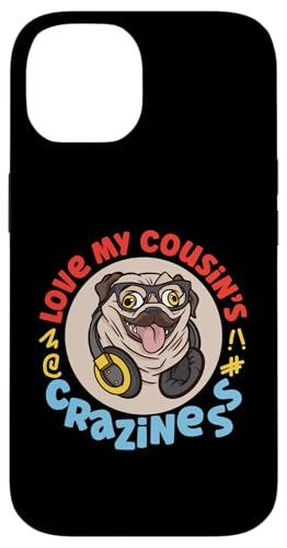 Love My Cousin's Crazyness Mops mit Kopfhörern Hülle für iPhone 14 Love My Cousin's Crazyness Mops mit Kopfhörern Hülle für iPhone 14 von The Crazy Cousin Crew