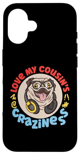 Love My Cousin's Crazyness Mops mit Kopfhörern Hülle für iPhone 16 Love My Cousin's Crazyness Mops mit Kopfhörern Hülle für iPhone 16 von The Crazy Cousin Crew