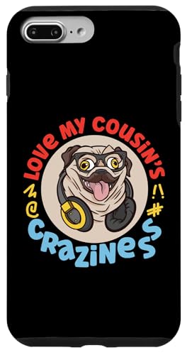 Love My Cousin's Crazyness Mops mit Kopfhörern Hülle für iPhone 7 Plus/8 Plus Love My Cousin's Crazyness Mops mit Kopfhörern Hülle für iPhone 7 Plus/8 Plus von The Crazy Cousin Crew