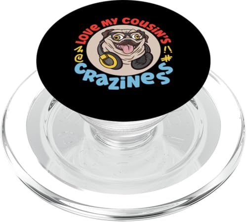 Love My Cousin's Crazyness Mops mit Kopfhörern PopSockets PopGrip für MagSafe Love My Cousin's Crazyness Mops mit Kopfhörern PopSockets PopGrip für MagSafe von The Crazy Cousin Crew