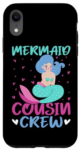 Meerjungfrau Cousin Crew Hülle für iPhone XR Meerjungfrau Cousin Crew Hülle für iPhone XR von The Crazy Cousin Crew