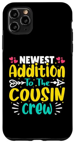 Neueste Ergänzung zu The Cousin Crew Hülle für iPhone 11 Pro Max Neueste Ergänzung zu The Cousin Crew Hülle für iPhone 11 Pro Max von The Crazy Cousin Crew