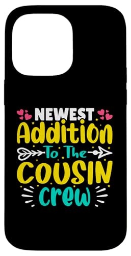 Neueste Ergänzung zu The Cousin Crew Hülle für iPhone 14 Pro Max Neueste Ergänzung zu The Cousin Crew Hülle für iPhone 14 Pro Max von The Crazy Cousin Crew