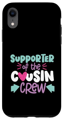 Unterstützer der Cousin Crew Hülle für iPhone XR Unterstützer der Cousin Crew Hülle für iPhone XR von The Crazy Cousin Crew