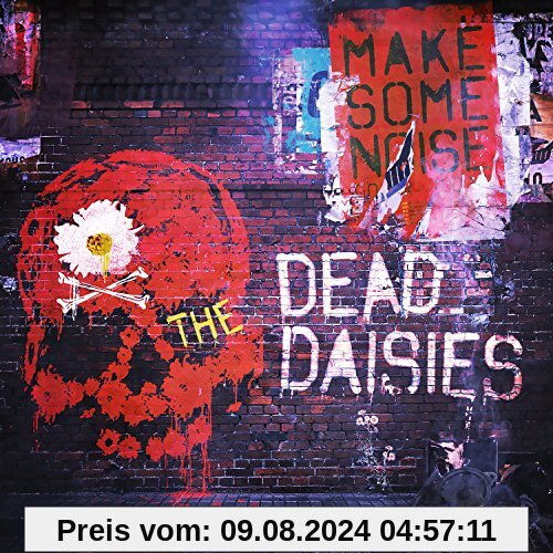 Make Some Noise von The Dead Daisies