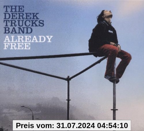Already Free von The Derek Trucks Band