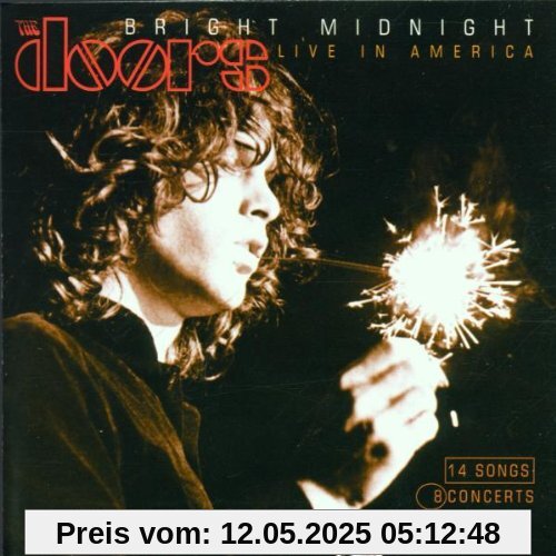 Bright Midnight: Live In America Bright Midnight: Live In America von The Doors