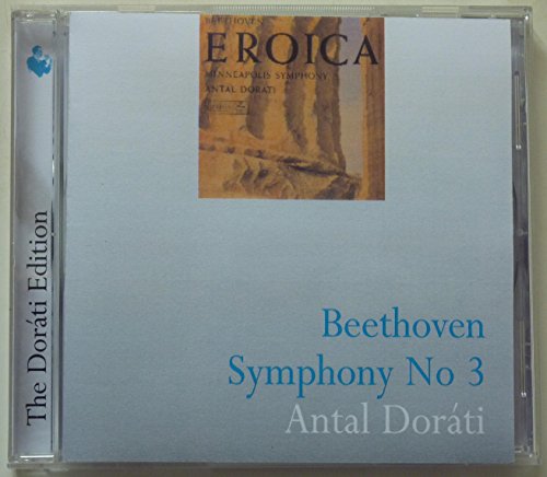 BEETHOVEN : Symphony No. 3 (9 March 1957)- Doráti Edition/2011 First European CD release von The Dorati Edition