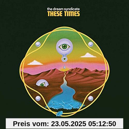 These Times These Times von The Dream Syndicate