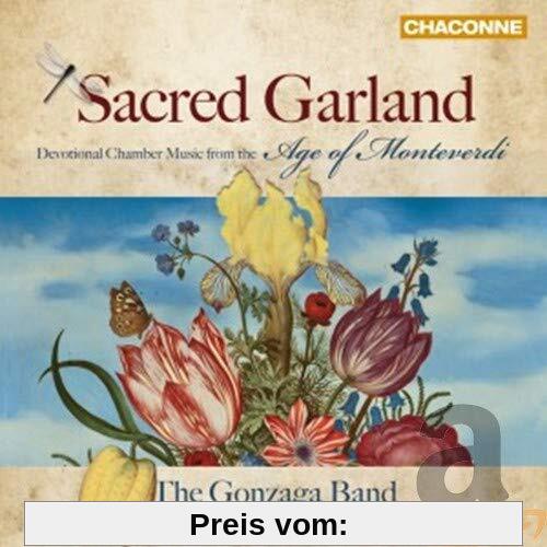 Sacred Garland - Kammermusik aus der Zeit Monteverdis von The Gonzaga Band