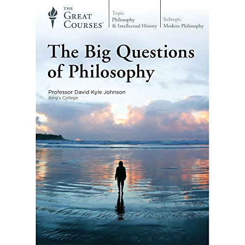 The Big Questions of Philosophy (The Great Couses) (Teaching Company) DVD No. 4130 von The Great Courses