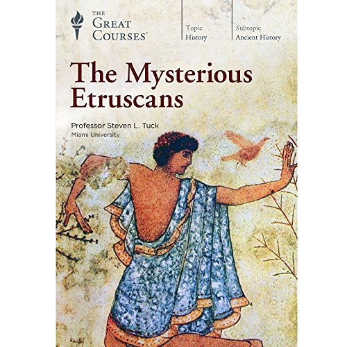 The Mysterious Etruscans (Great Courses) (Teaching Company) DVD course No. 3421 von The Great Courses