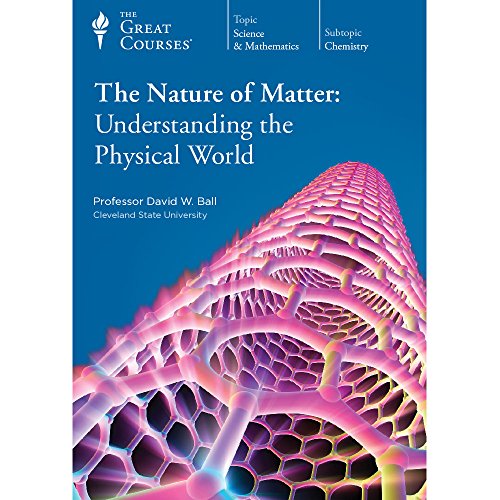 The Nature of Matter: Understanding the Physical World (Great Courses) (Teaching Company) Course No. 1227 DVD von The Great Courses