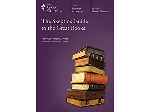 The Skeptic's Guide To The Great Books - Six CD Au von The Great Courses