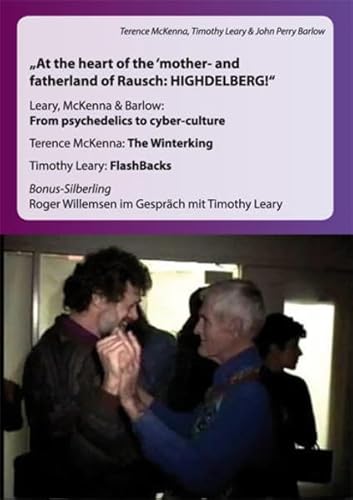 At the heart of the mother- & fatherland of Rausch: Highdelberg - 2 DVDs: From psychedelics to cybernetics von The Grüne Kraft