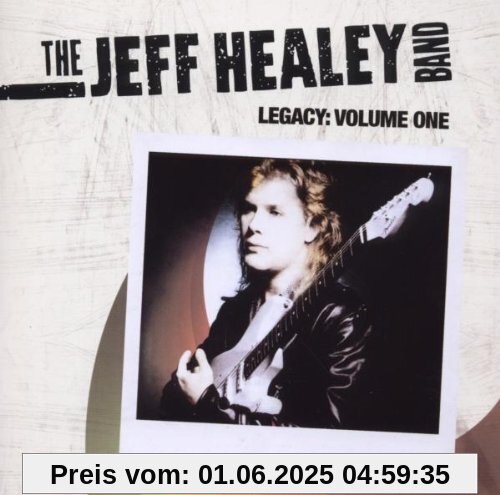 Legacy:Volume One (2CD) von The Jeff Healey Band