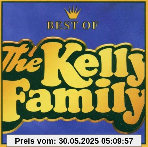 Best of Best of von The Kelly Family