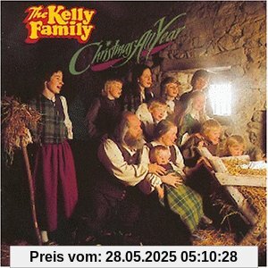 Christmas All Year von The Kelly Family