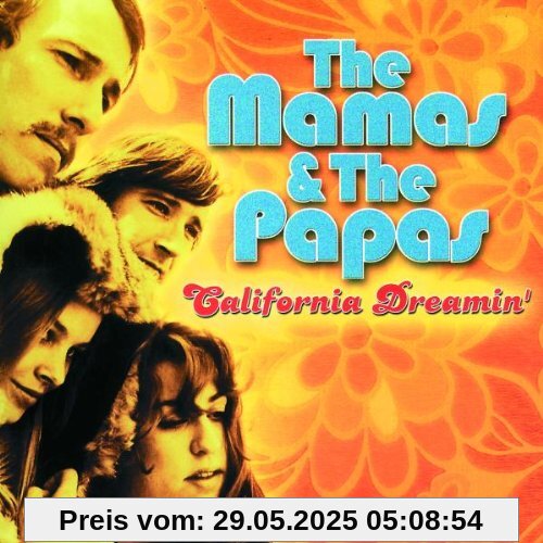 California Dreamin' California Dreamin' von The Mamas & the Papas