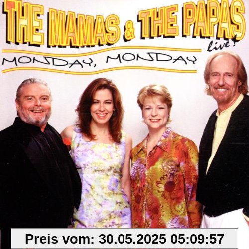 Live-Monday Monday Live-Monday Monday von The Mamas & the Papas