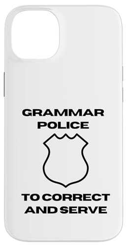 Grammar Police | Satzzeichen Durchsetzung I Korrigieren & Servieren Hülle für iPhone 14 Plus von The Mildly Legendary & Half-Decent Co.