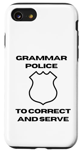 Grammar Police | Satzzeichen Durchsetzung I Korrigieren & Servieren Hülle für iPhone SE (2020) / 7 / 8 von The Mildly Legendary & Half-Decent Co.