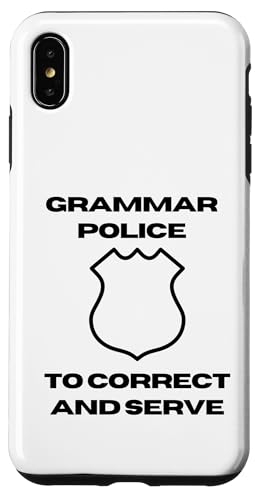 Grammar Police | Satzzeichen Durchsetzung I Korrigieren & Servieren Hülle für iPhone XS Max von The Mildly Legendary & Half-Decent Co.