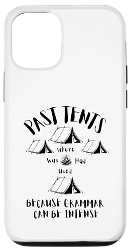 Past Tents Grammar Pun | Lustiger Englischlehrer-Humor Hülle für iPhone 12/12 Pro von The Mildly Legendary & Half-Decent Co.